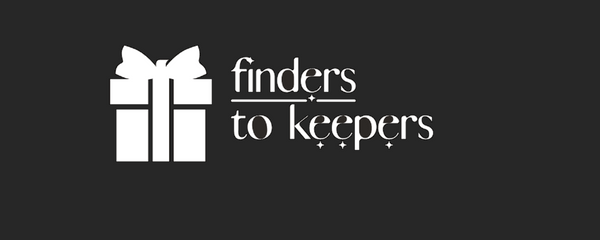 Finders To Keepers